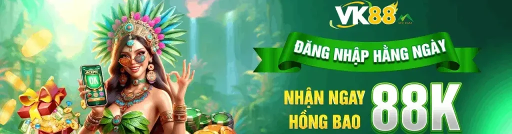 Đăng ký tài khoản Vk888 nhận 88k